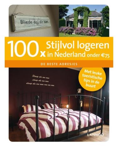 logeren Nederland  staycation reis eigen land travel Netehrlands Holland Benelux 